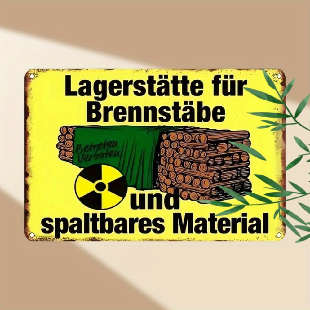 Germany Home Decor - Vintage nucleaire brandstofopslag blikken bord -